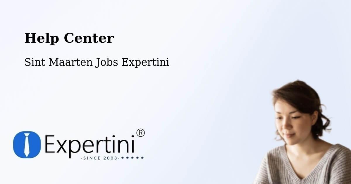 Help Center – Industrie - Sint Maarten Jobs Expertini
