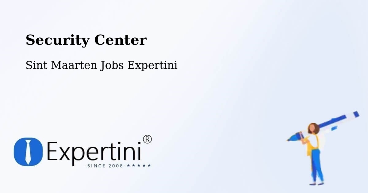 Security & Compliance – Industrie - Sint Maarten Jobs Expertini